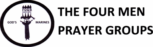 THE FOUR MEN PRAYER GROUPS